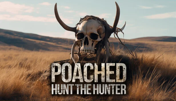  Poached : Hunt The Hunter | Steam РУ+UA+KZ+СНГ
