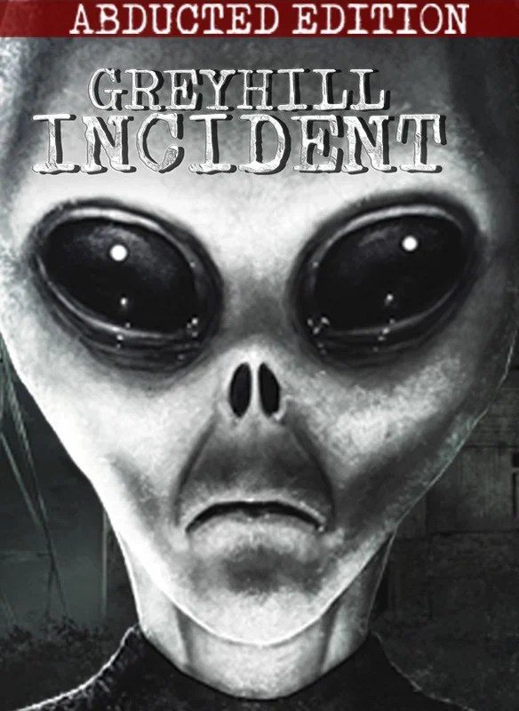 GREYHILL INCIDENT - ABDUCTED EDITION XBOX ONE/X|S