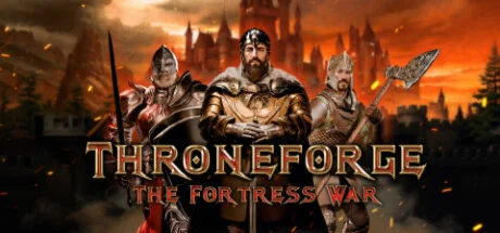 ThroneForge - The Fortress War  STEAM GIFT РОССИЯ