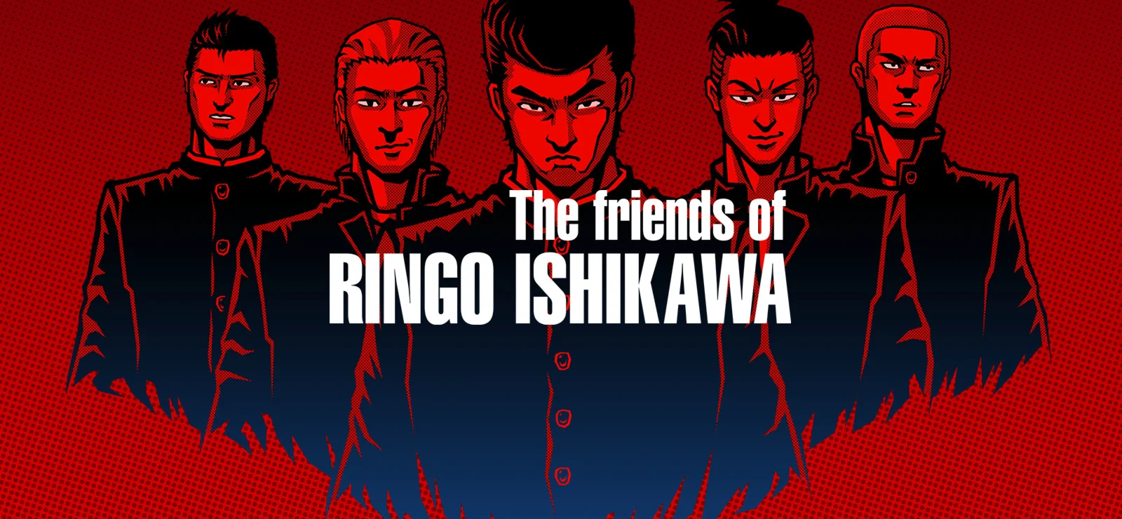 ⭐️ The friends of Ringo Ishikawa [Steam/Global]