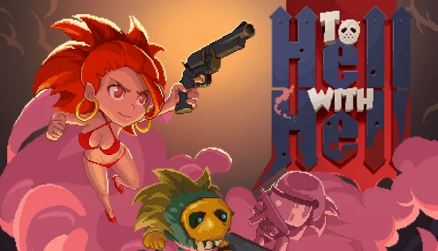  To Hell with Hell | Steam РУ+UA+KZ+СНГ