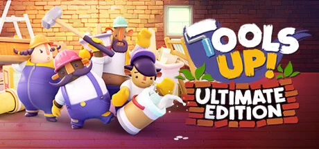 Tools Up! Ultimate Edition - STEAM GIFT РОССИЯ