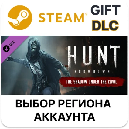✅ Hunt: Showdown - The Shadow Under the Cowl 🎁 Steam 🌐