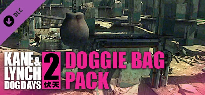 Kane & Lynch 2 DLC - Doggie Bag (Steam Gift RU)