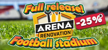Arena Renovation * STEAM RU  АВТО 0%
