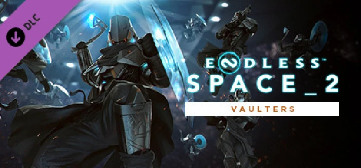 ENDLESS Space 2 - Vaulters (Steam Gift RU KZ UA)