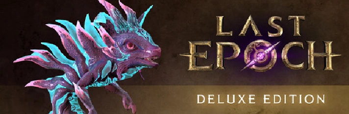 Last Epoch - Deluxe Edition (Steam Gift RU)