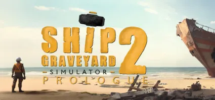 Ship Graveyard Simulator 2: Prologue ⚓ Смена данных