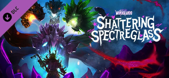 Tiny Tina´s Wonderlands: Shattering Spectreglass Steam