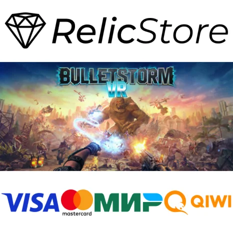 Bulletstorm VR - STEAM GIFT РОССИЯ