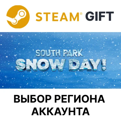 SOUTH PARK: SNOW DAY!SteamВыбор Региона