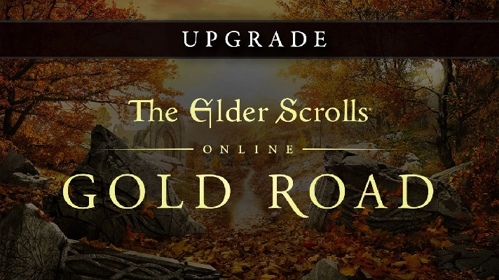 🎁DLC TESO Upgrade: Gold Road🌍ROW✅AUTO