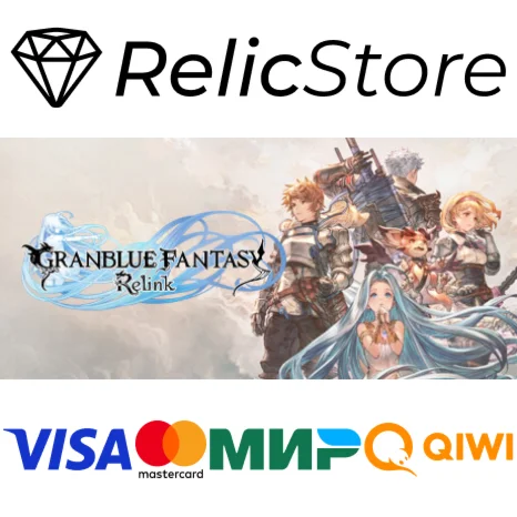 GRANBLUE FANTASY: Relink Special Edition - STEAM RU