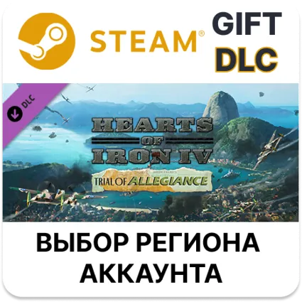 ✅ Hearts of Iron IV: Trial of Allegiance 🎁 Steam 🌐