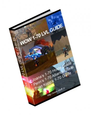 Best WoW Guides (Alliance / Horde) 3 in 1