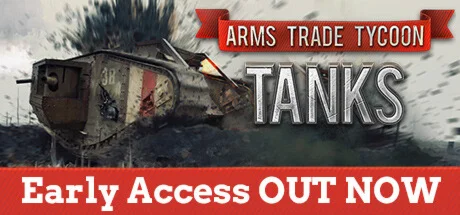 Arms Trade Tycoon Tanks * STEAM RU  АВТО 0%