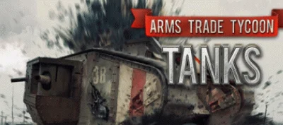 Arms Trade Tycoon: Tanks  STEAM GIFT РОССИЯ