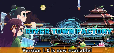 江城创业记 River Town Factory  АВТОДОСТАВКА STEAM РОССИЯ