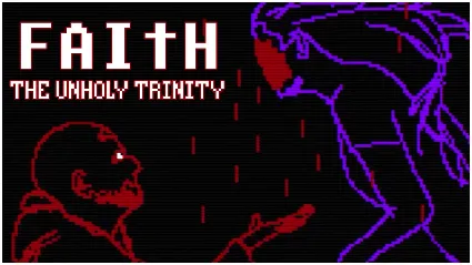 ⭐ ️ FAITH: The Unholy Trinity [Steam/Global][CashBack]
