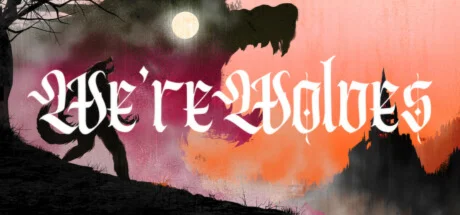 We'reWolves  АВТОДОСТАВКА STEAM GIFT РОССИЯ
