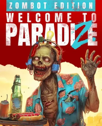 Welcome to ParadiZe - Zombot Edition Xbox Series X|S