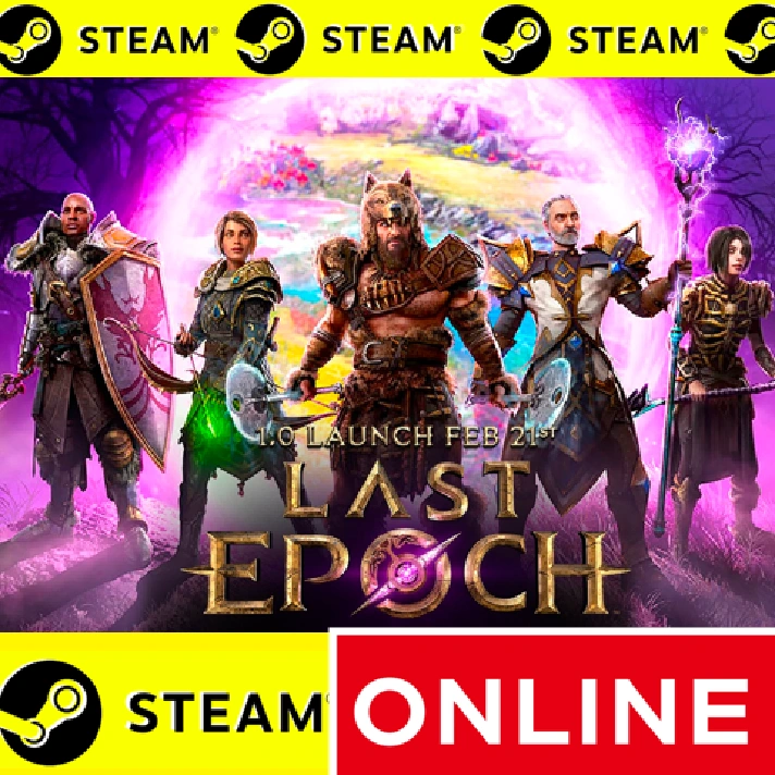 🔥 Last Epoch - ONLINE STEAM (GLOBAL)