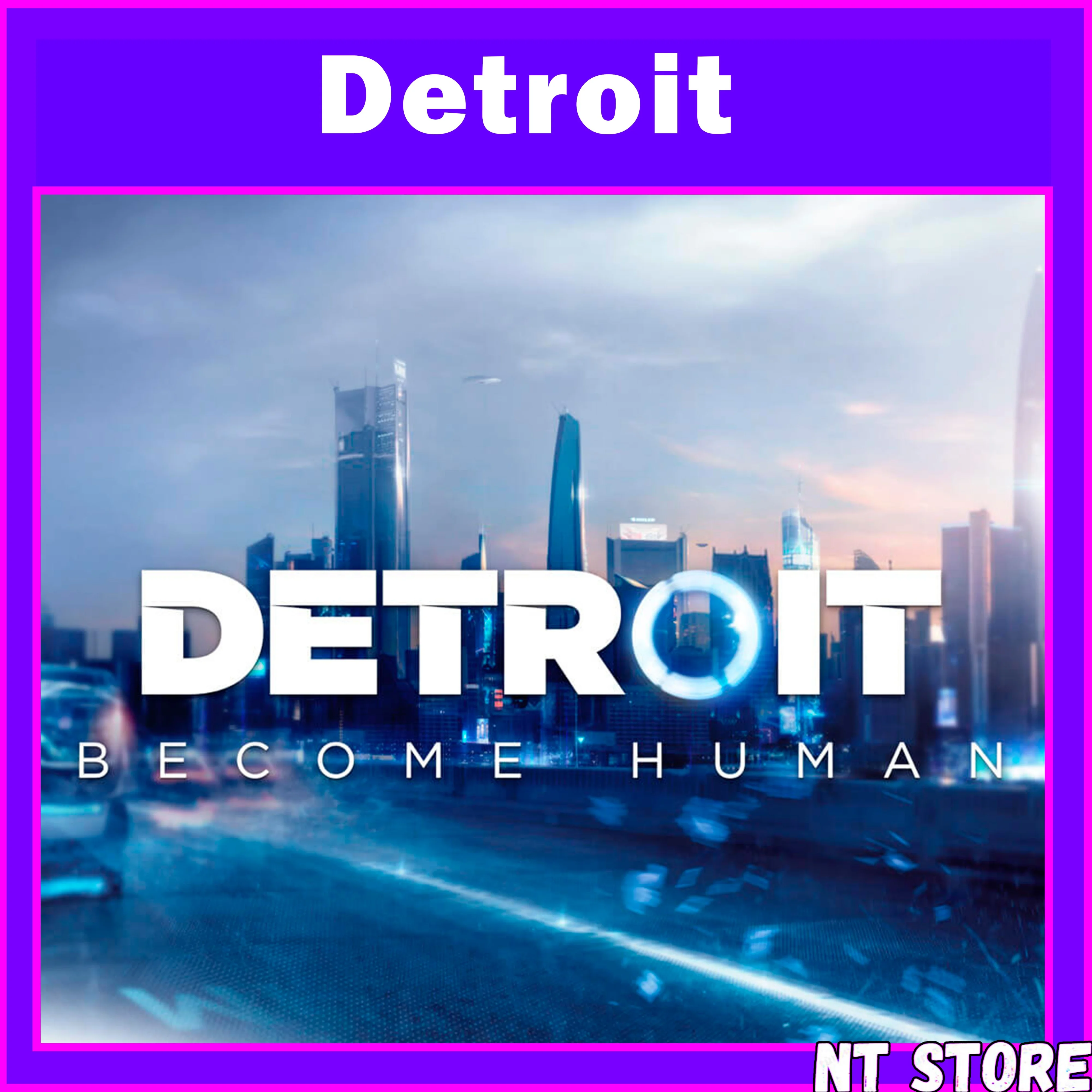 Detroit: Become Human  • + ИГРЫ • STEAM