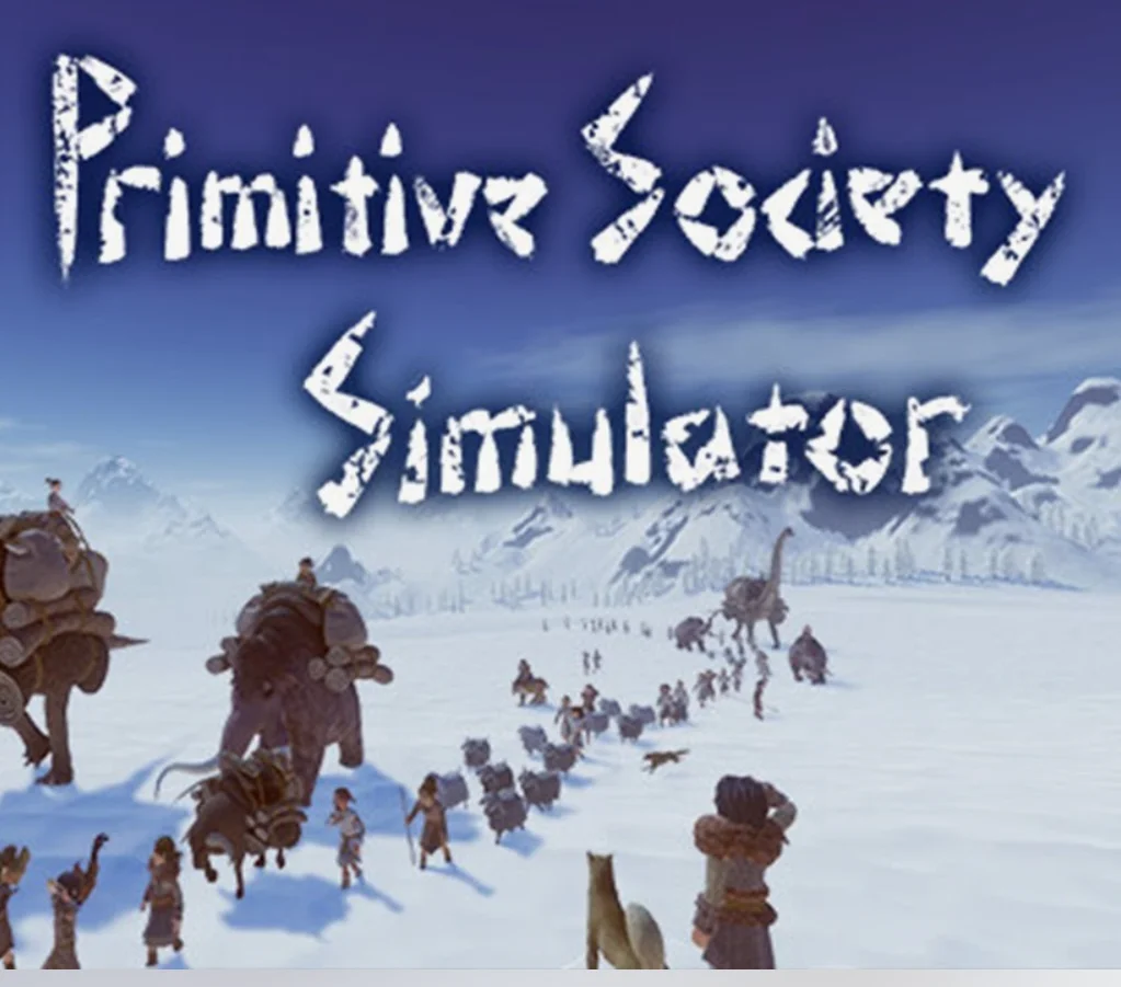 Primitive Society Simulator + ОБНОВЛЕНИЯ /STEAM АККАУНТ