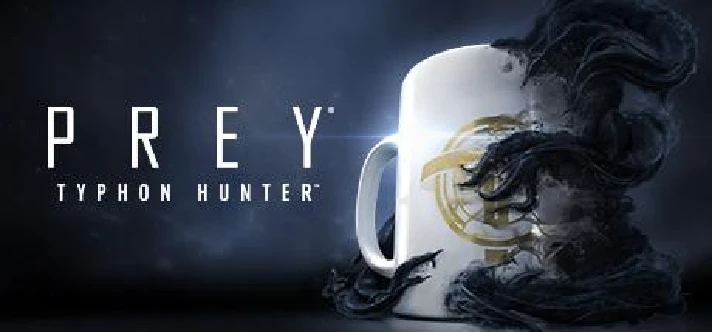 ✅Prey Digital Deluxe Edition (Typhon Hunter+Mooncrash)