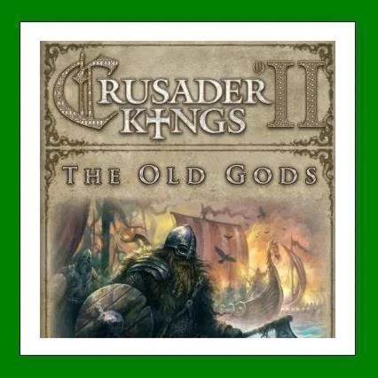 Crusader Kings II The Old Gods️SteamRegion Free