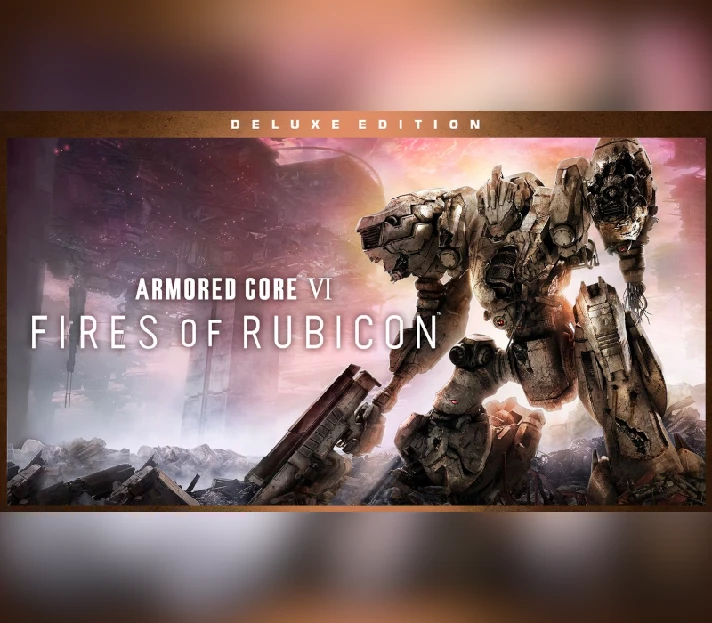 💥 Armored Core VI: Fires of Rubicon Deluxe 🍱 Steam