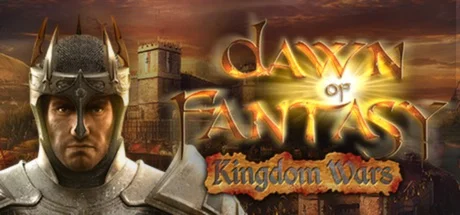 Dawn of Fantasy: Kingdom Wars