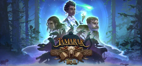 Tamarak Trail - STEAM GIFT РОССИЯ