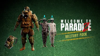 Welcome to ParadiZe - Military Cosmetic Pack DLC