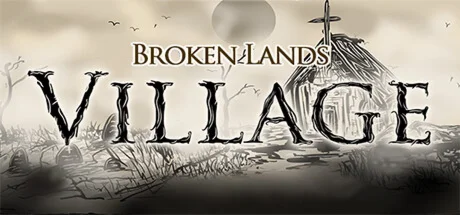 Broken Lands Village - STEAM GIFT РОССИЯ