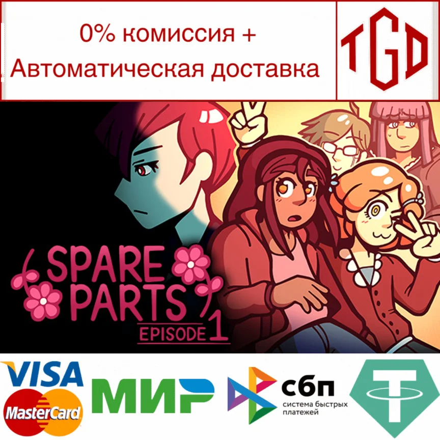 Spare Parts: Episode 1 | Steam РУ+UA+KZ+СНГ