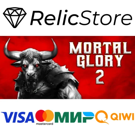 Mortal Glory 2 - STEAM GIFT РОССИЯ