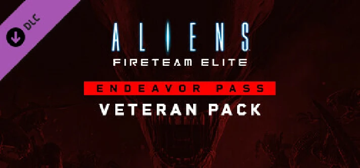 ⭐️ Aliens Fireteam Elite Endeavor Veteran Pack STEAM