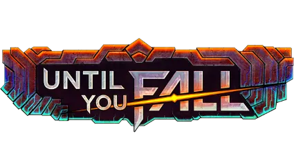 🔥 Until You Fall | Steam РУ+UA+KZ+СНГ 🔥