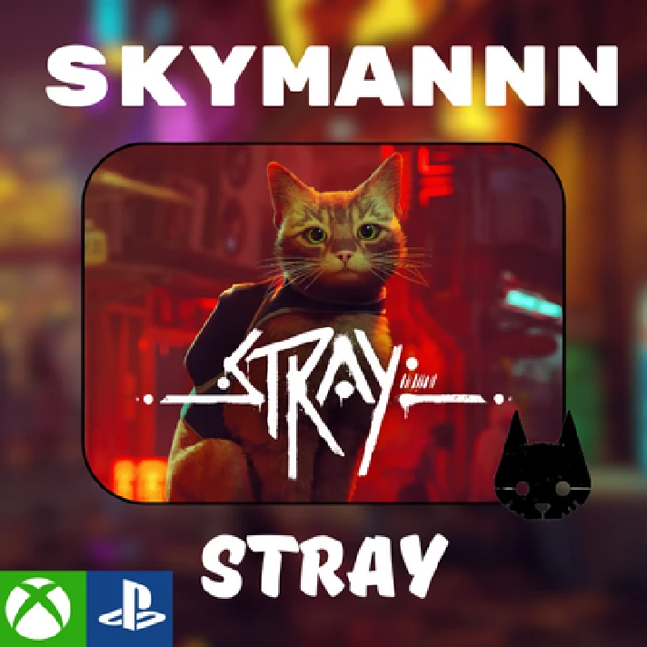 😻STRAY😻 🎮XBOX One/X|S / PC🖥/PS🎮 ACTIVATION✅