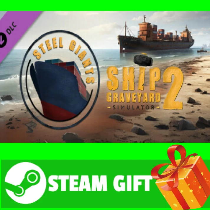 ⭐️ Ship Graveyard Simulator 2 Steel Giants DLC STEAM