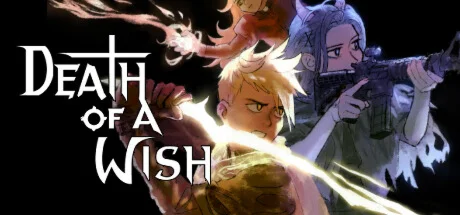 Death of a Wish - STEAM GIFT РОССИЯ