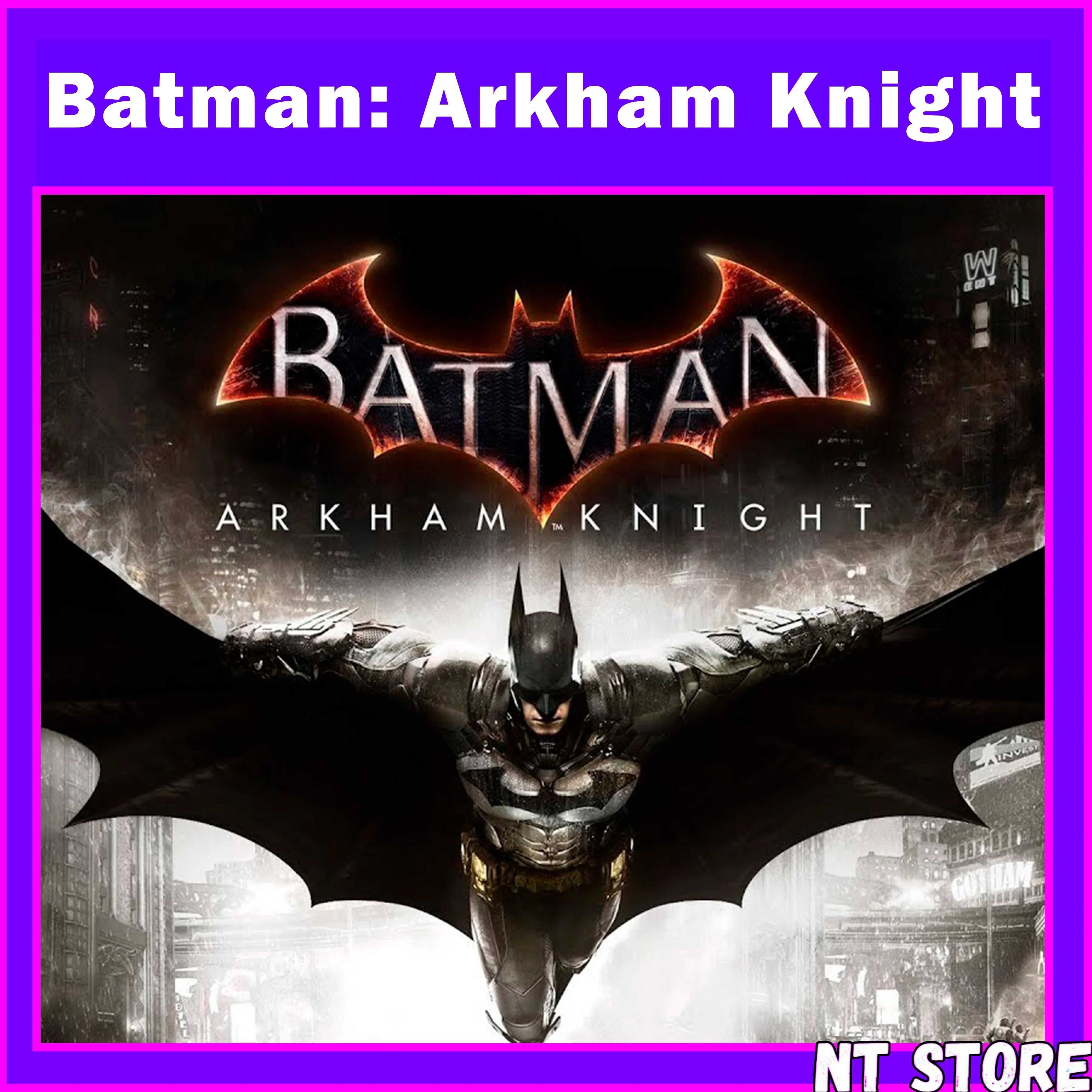 Batman: Arkham Knight  • + ИГРЫ • STEAM️
