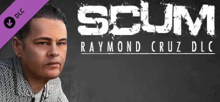 SCUM Raymond Cruz 💎 DLC STEAM GIFT RUSSIA