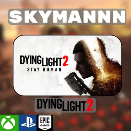 🔥 🧟 ‍ ♀ Dying Light 2: 🧟 ‍ ♀ 🔥 🎮 XBOX One/X|S/PS/EpicGames ✅