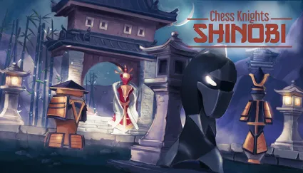 🔥 Chess Knights: Shinobi | Steam РУ+UA+KZ+СНГ 🔥
