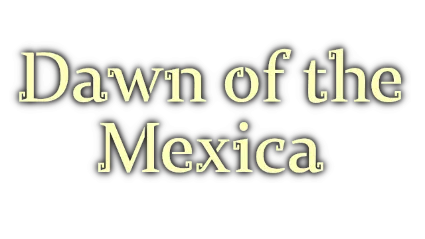 🔥 Dawn of the Mexica | Steam РУ+UA+KZ+СНГ 🔥