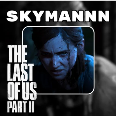 ????‍️The Last of Us Part II????‍ PS 4|5 (УКРАИНА/ТУРЦИЯ)