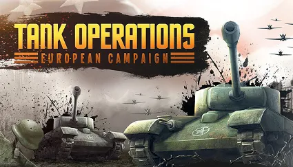 🔥 Tank Operations: European Campaign | Steam Россия 🔥