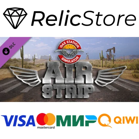 Gas Station Simulator - Airstrip DLC - STEAM RU